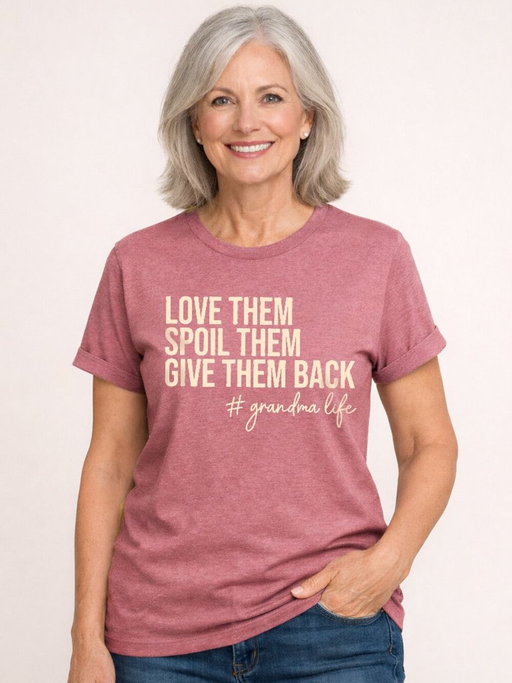 Women’s Funny Grandma Life T-Shirt Love Them Spoil Them Give Them Back Tee